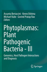 Vorderes Coverbild Phytoplasmas: Plant Pathogenic Bacteria - III