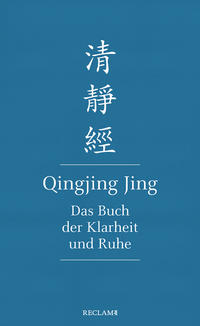 Vorderes Coverbild Qingjing Jing. Das Buch der Klarheit und Ruhe
