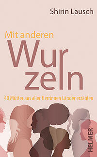 Vorderes Coverbild Mit anderen Wurzeln