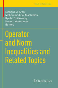 Vorderes Coverbild Operator and Norm Inequalities and Related Topics