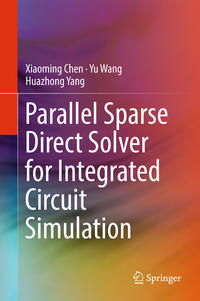 Vorderes Coverbild Parallel Sparse Direct Solver for Integrated Circuit Simulation