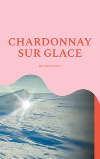 Vorderes Coverbild Chardonnay sur glace
