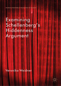Vorderes Coverbild Examining Schellenberg's Hiddenness Argument
