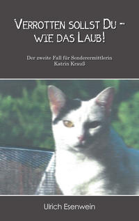 Vorderes Coverbild Verrotten sollst du - wie das Laub!