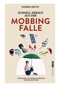 Vorderes Coverbild Schnell heraus aus der Mobbingfalle