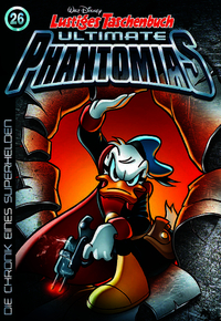 Vorderes Coverbild Lustiges Taschenbuch Ultimate Phantomias 26