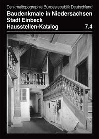Vorderes Coverbild Baudenkmale in Niedersachsen. Stadt Einbeck. Hausstellen-Katalog Band 7.4