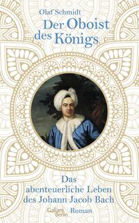 Vorderes Coverbild Der Oboist des Königs