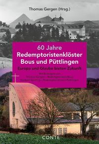 Vorderes Coverbild 60 Jahre Redemptoristenklöster Bous und Püttlingen