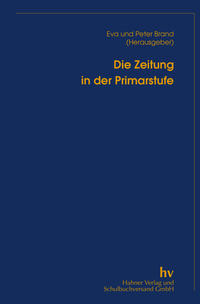 Vorderes Coverbild Die Zeitung in der Primarstufe