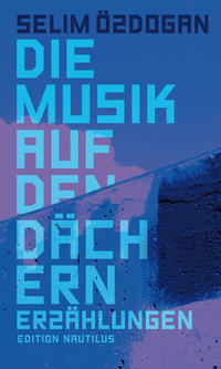 Vorderes Coverbild Die Musik auf den Dächern