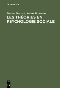Vorderes Coverbild Les théories en psychologie sociale