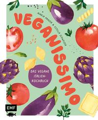 Vorderes Coverbild Veganissimo – Das vegane Italien-Kochbuch