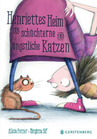 Vorderes Coverbild Henriettes Heim für schüchterne und ängstliche Katzen