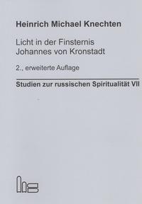 Vorderes Coverbild Licht in der Finsternis - Johannes von Kronstadt.