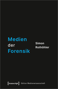 Vorderes Coverbild Medien der Forensik