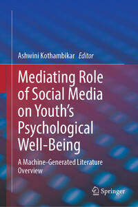 Vorderes Coverbild Mediating Role of Social Media on Youth’s Psychological Well-Being