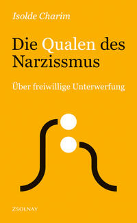 Vorderes Coverbild Die Qualen des Narzissmus