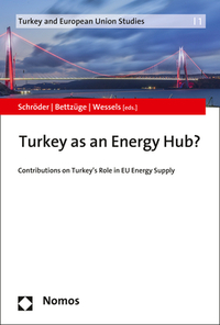 Vorderes Coverbild Turkey as an Energy Hub?