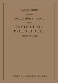 Vorderes Coverbild Praxis und Theorie der Individual-Psychologie