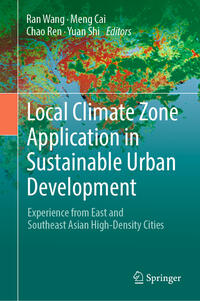Vorderes Coverbild Local Climate Zone Application in Sustainable Urban Development