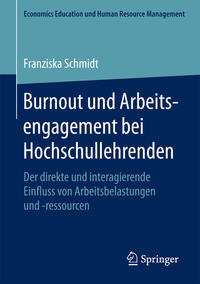 Vorderes Coverbild Burnout und Arbeitsengagement bei Hochschullehrenden