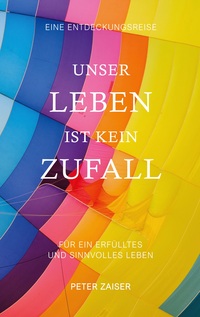 Vorderes Coverbild Unser Leben ist kein Zufall