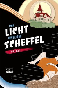 Vorderes Coverbild Das Licht unterm Scheffel