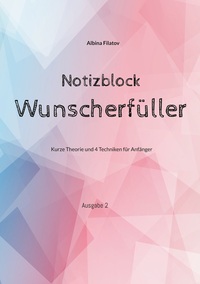 Vorderes Coverbild Wunscherfüller Notizblock