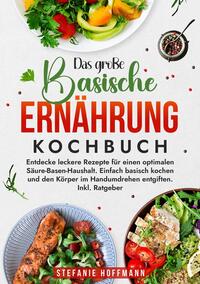 Vorderes Coverbild Das große Basische Ernährung Kochbuch