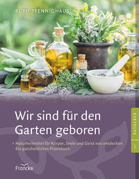 Vorderes Coverbild Wir sind für den Garten geboren