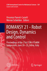 Vorderes Coverbild ROMANSY 21 - Robot Design, Dynamics and Control