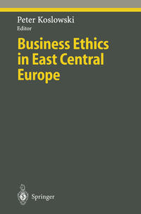 Vorderes Coverbild Business Ethics in East Central Europe