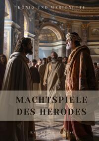 Vorderes Coverbild Machtspiele des Herodes