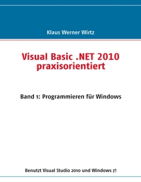 Vorderes Coverbild Visual Basic .NET 2010 praxisorientiert