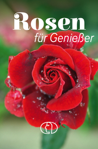 Vorderes Coverbild Rosen für Genießer