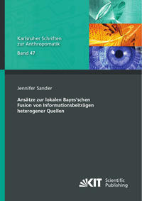Vorderes Coverbild Ansätze zur lokalen Bayes’schen Fusion von Informationsbeiträgen heterogener Quellen
