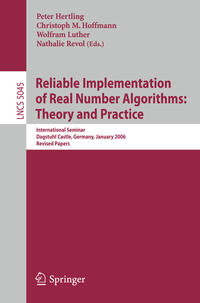 Vorderes Coverbild Reliable Implementation of Real Number Algorithms: Theory and Practice