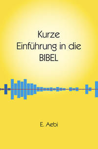 Vorderes Coverbild Kurze Einführung in die Bibel