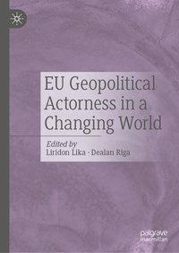 Vorderes Coverbild EU Geopolitical Actorness in a Changing World