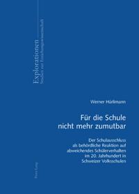 Vorderes Coverbild Für die Schule nicht mehr zumutbar