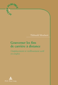 Vorderes Coverbild Gouverner les fins de carrière à distance