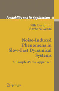 Vorderes Coverbild Noise-Induced Phenomena in Slow-Fast Dynamical Systems