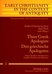 Vorderes Coverbild Three Greek Apologists- Drei griechische Apologeten