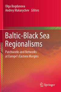 Vorderes Coverbild Baltic-Black Sea Regionalisms