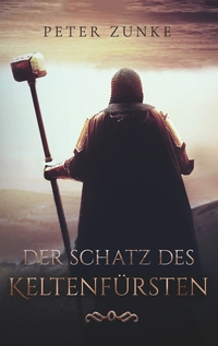 Vorderes Coverbild Der Schatz des Keltenfürsten
