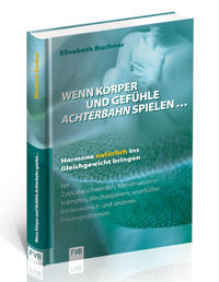 Vorderes Coverbild Wenn Körper und Gefühle Achterbahn spielen