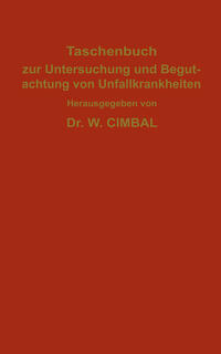 Vorderes Coverbild Taschenbuch zur Untersuchung und Begutachtung von Unfallkrankheiten