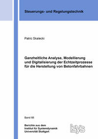 Vorderes Coverbild Ganzheitliche Analyse, Modellierung und Digitalisierung der Echtzeitprozesse für die Herstellung von Betonfahrbahnen