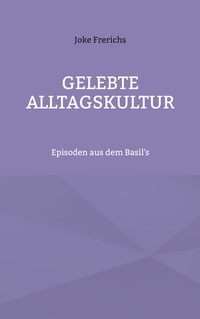 Vorderes Coverbild Gelebte Alltagskultur